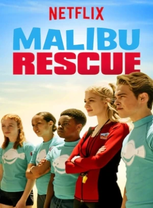  Malibu Rescue, la série - Saison 1 affiche 