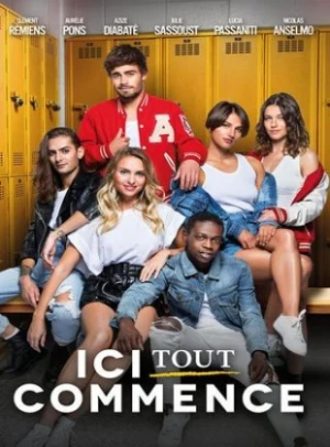  Ici Tout Commence - Partie 6 affiche 