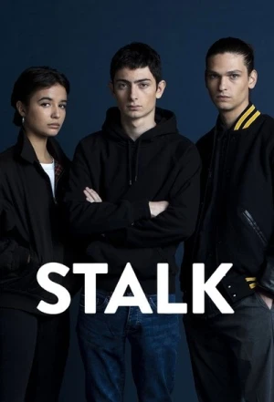  Stalk - Saison 1 affiche 