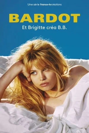  Bardot - Saison 1 affiche 