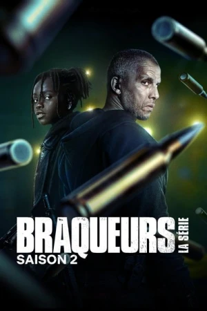  Braqueurs: La Série - Saison 2 affiche 