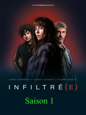  Infiltré(e) - Saison 1 affiche 