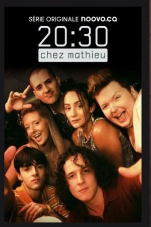  20h30 chez Mathieu - Saison 1 affiche 