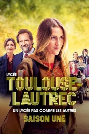  Lycee Toulouse Lautrec - Saison 1 affiche 