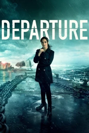  Departure - Saison 3 affiche 
