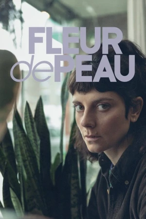  Fleur de Peau - Saison 1 affiche 