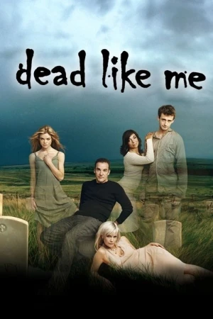  Dead Like Me - Saison 2 affiche 